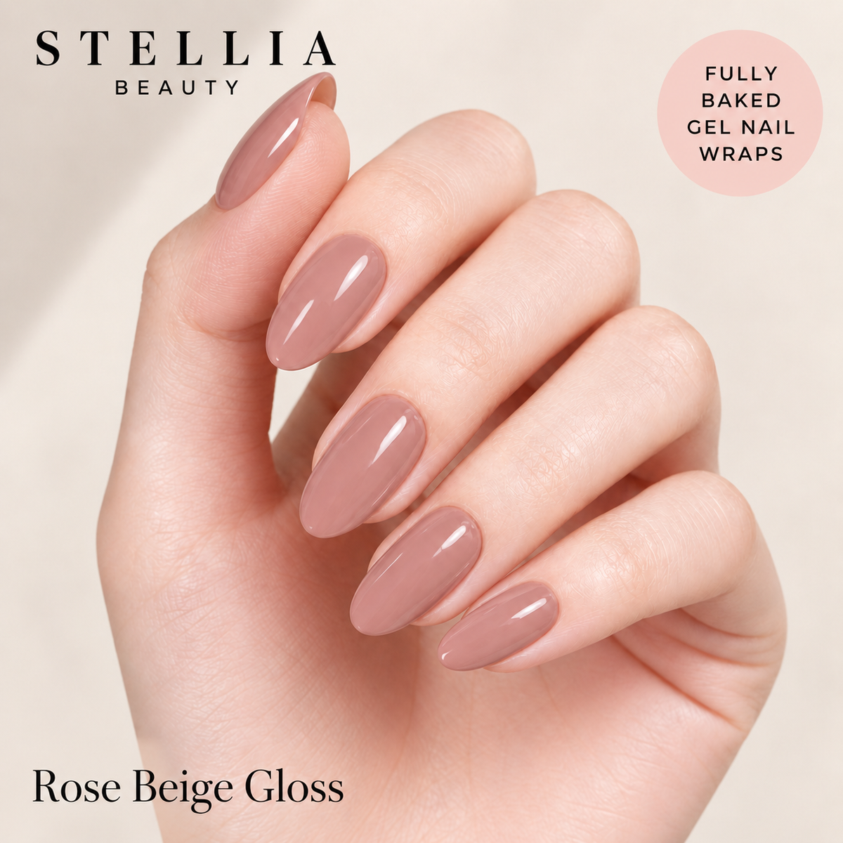 Stellia Beauty Rose Beige Gloss fully cured gel nail wraps on manicured hands.